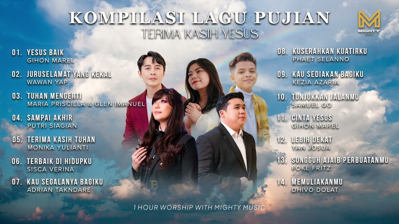 KOMPILASI LAGU ROHANI - MARIA PRISCILLA, GLEN IMMANUEL, GIHON MAREL, WAWAN YAP, FOKE FRITZ