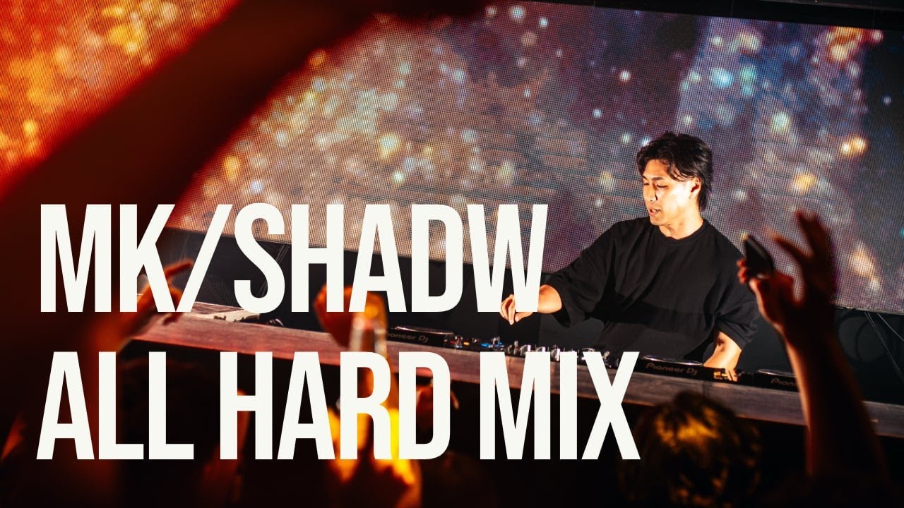 【DJ MIX】MK/Shadw All Hard Mix | Hardstyle, Hardcore, Speed House, Drum & Bass,  Dubstep