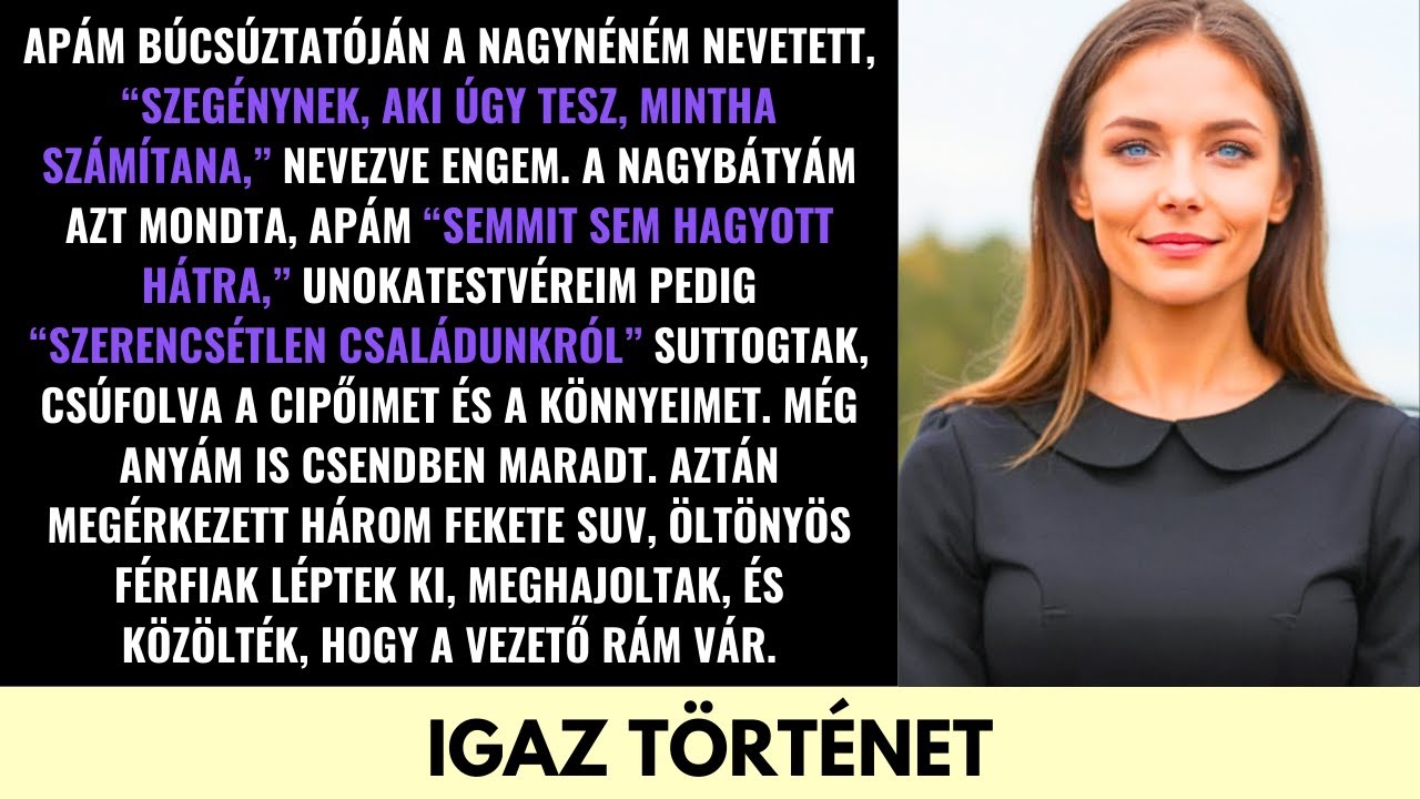 Apám Búcsúztatásán Szegénynek Mondtak Minket—Mígnem Egy Luxusflotta Felfedte Örökségem