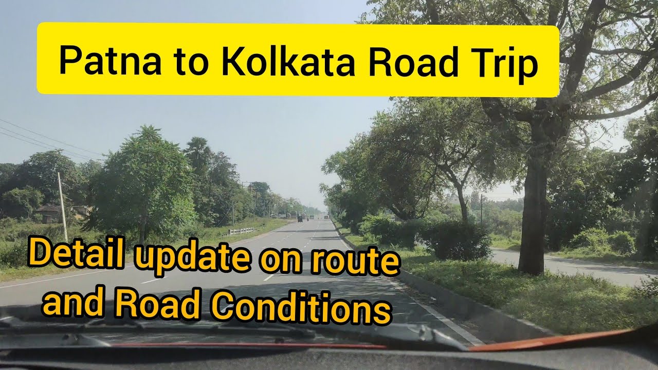 Patna to Kolkata : #RoadTrip ViA- Gaya - Dobhi- Assansol- Durgapur- Burdhaman || FULL INFORMATION ||