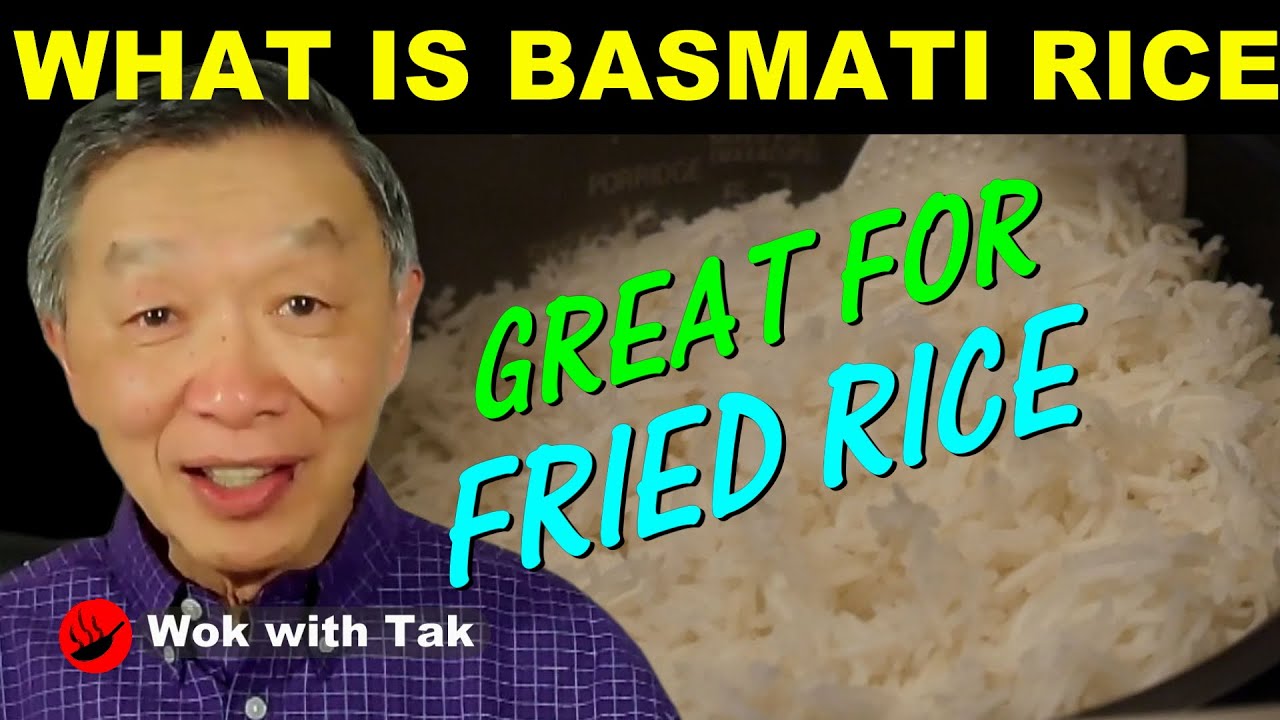 What is basmati rice?  How does it differ from long grain rice?