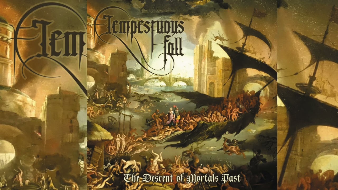 Tempestuous Fall - The Descent of Mortals Past (Pełny album - 2025)