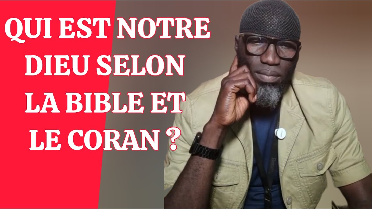 Qui est véritablement Dieu ? Le débat avec le Coran et la Bible !!