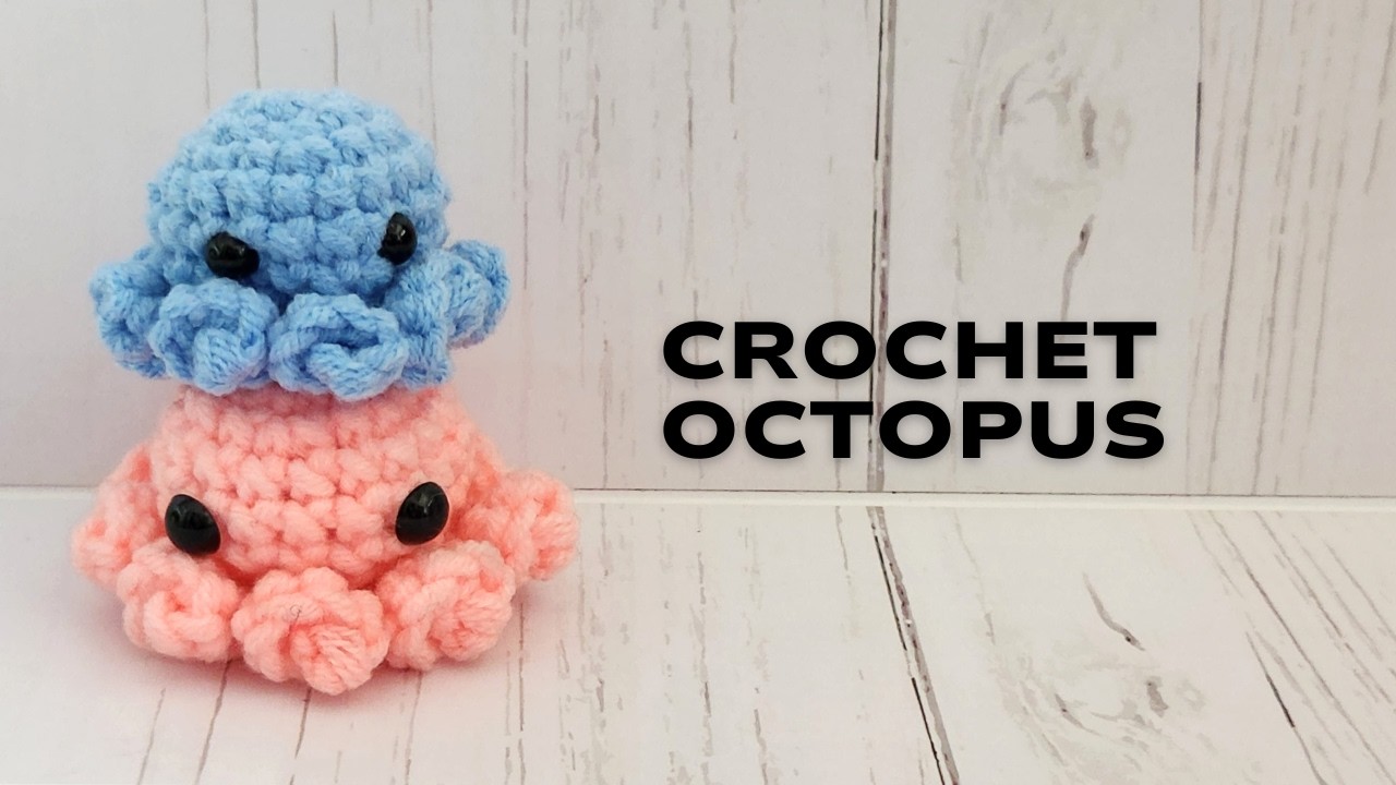 Crochet a Mini Octopus 🧶 Crochet Tutorial