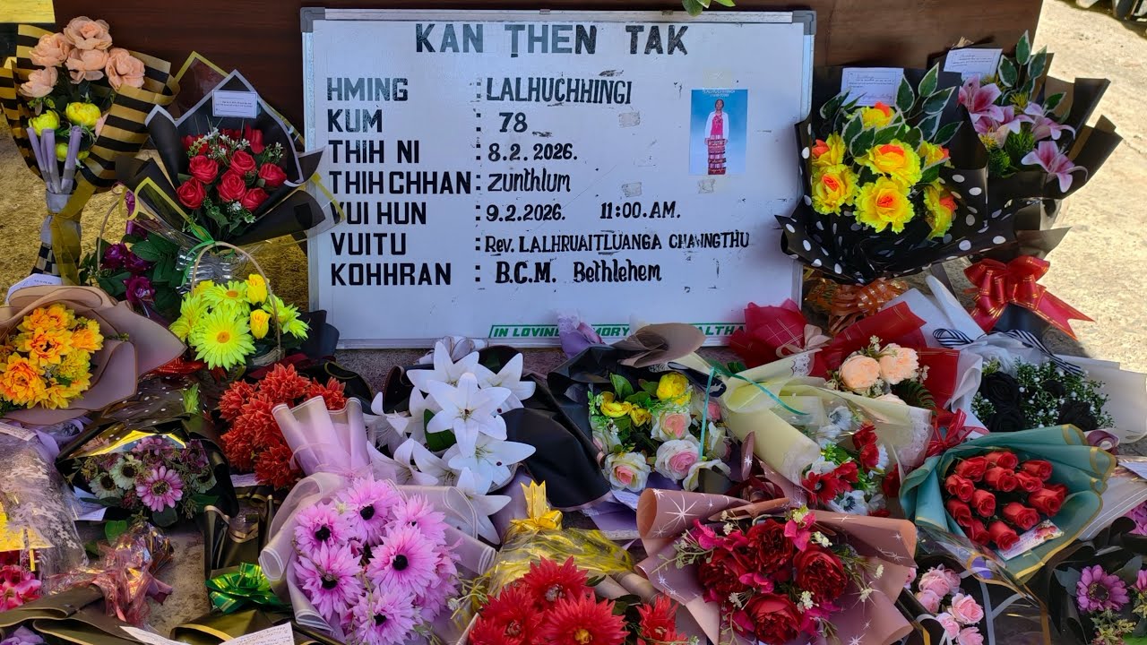 Nu Chhingi Cherhlun thih ni 8.2.2026, vuina hun hman ni 9.2.26  