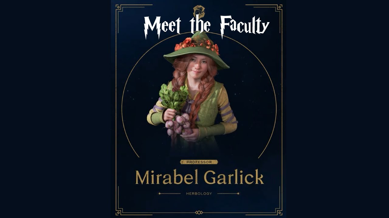 Hogwarts Legacy: Meet the Faculty Mirabel Garlick Professor of Herbology