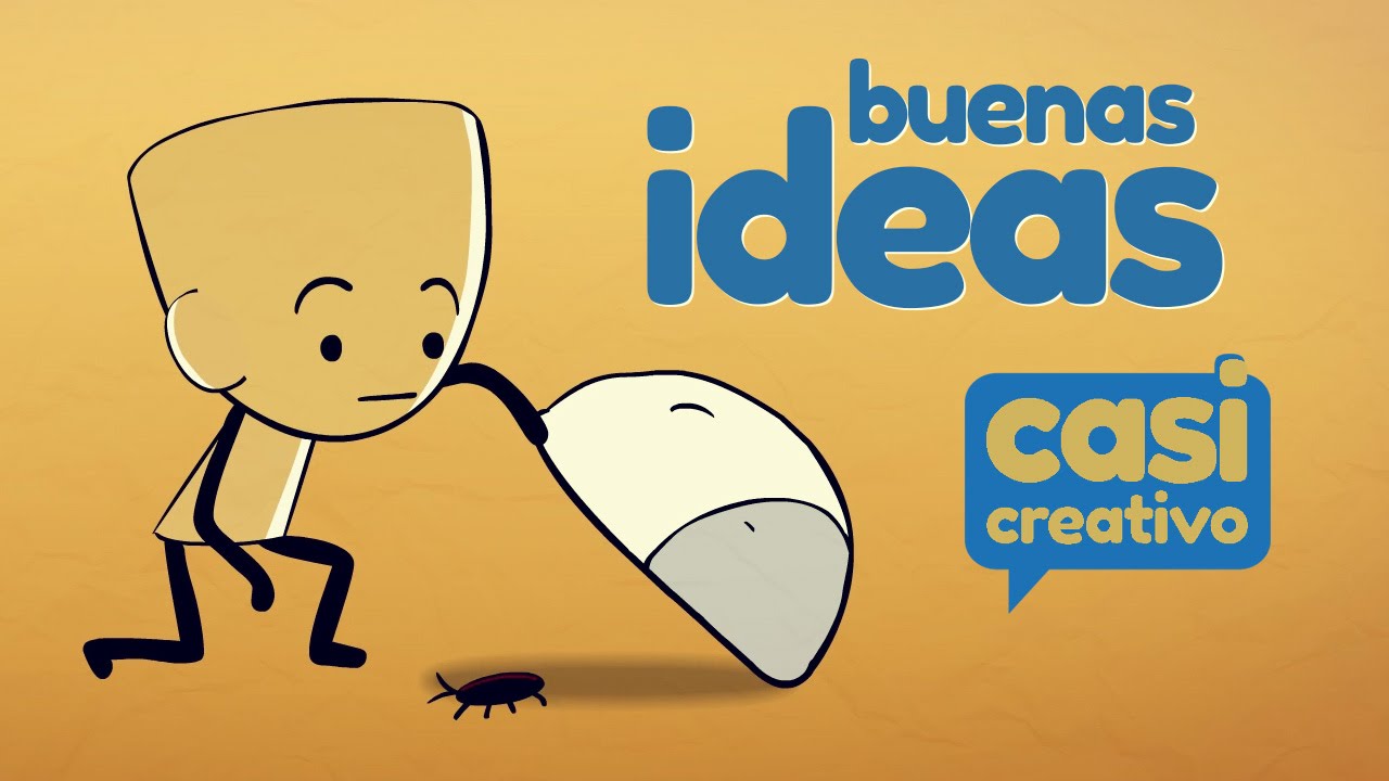 Buenas ideas | Casi Creativo