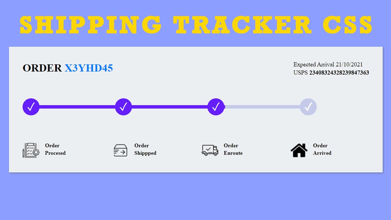 Product Tracker🚚🚚🚚 Design CSS | Simple Product Shipping Tracker Design Using HTML And CSS | No JS