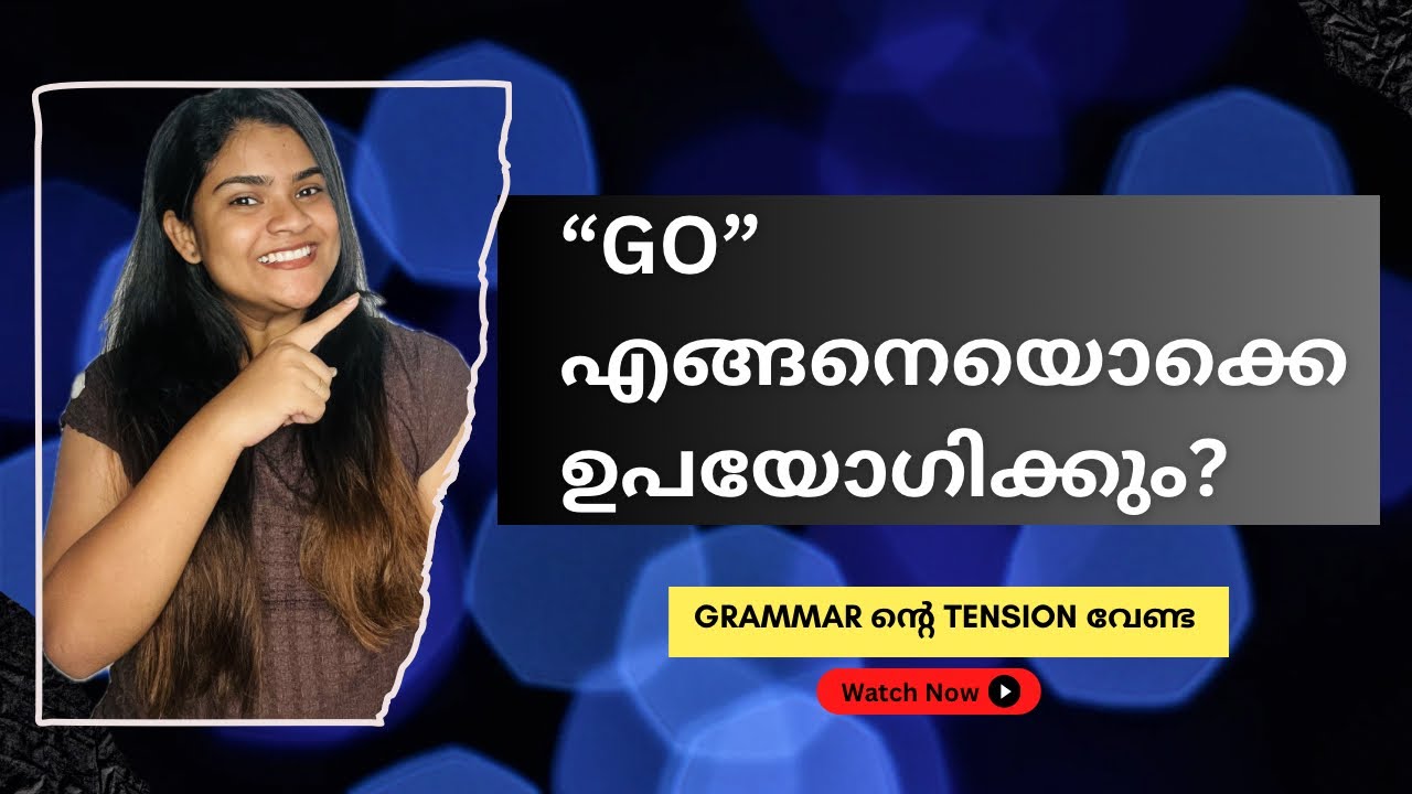 “Go“ എന്ന VERB എവിടെയൊക്കെ ഉപയോഗിക്കാം | Spoken English Malayalam @spellwithdina 