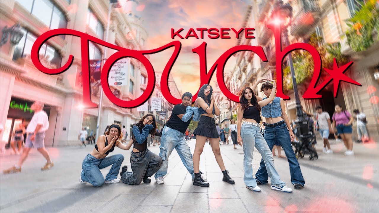 [KPOP IN PUBLIC] KATSEYE (캣츠아이) - 'Touch' | Dance Cover by YOAKE CREW from Barcelona