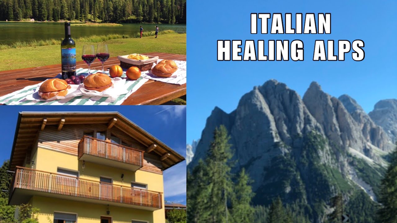 Italian Healing Alps ⛰ and Cottage in the Mountains | Dolomites Italy UNESCO
