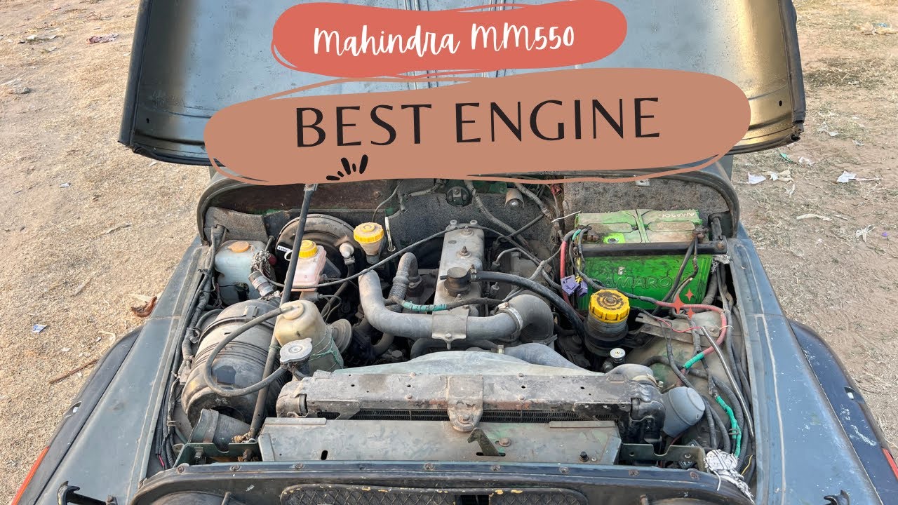 Best engine for mahindra jeep | mahindra jeep engine swap | Mahindra MM550