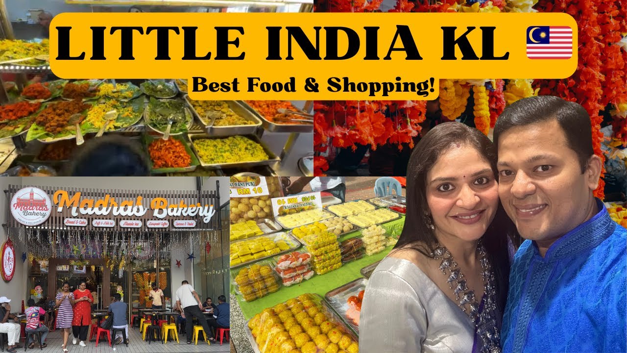 🇲🇾 Little India KL: Best Food & Shopping 🇮🇳 | Street Food, Ethnic Wear & Hidden Gems Kuala Lumpur!