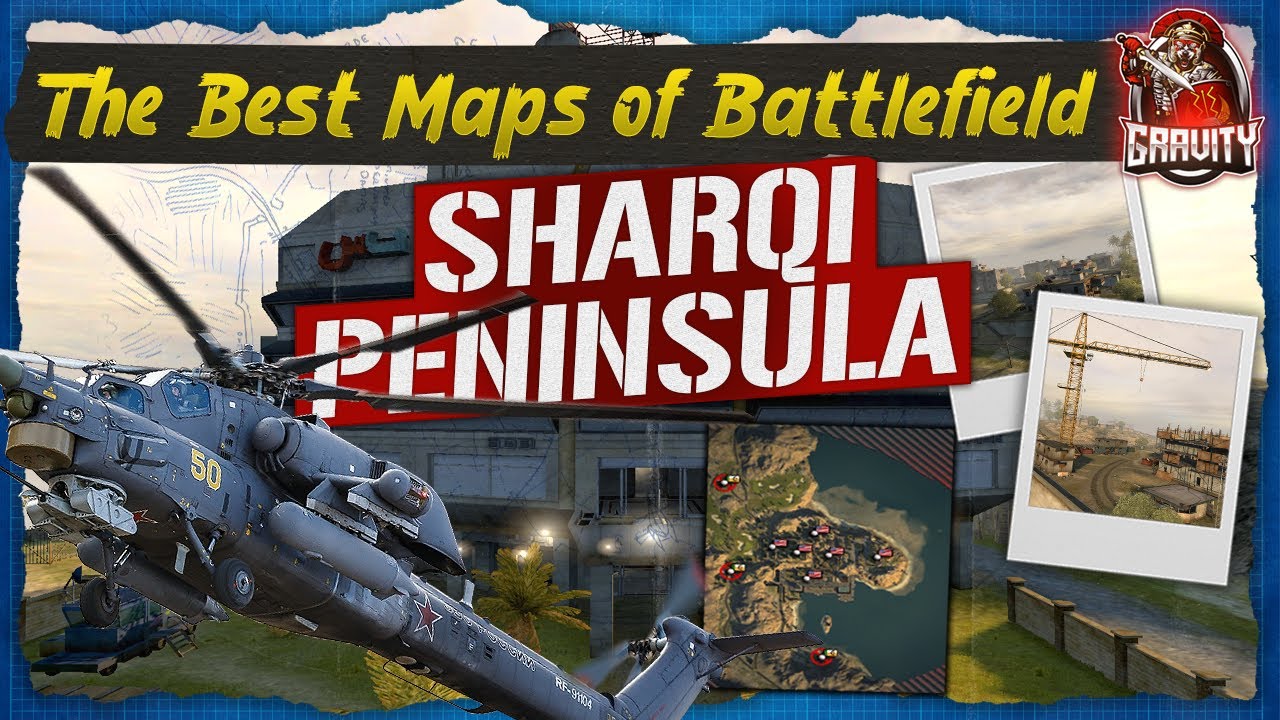 The BEST Maps of Battlefield - Ep. 24: Sharqi Peninsula - BF:2