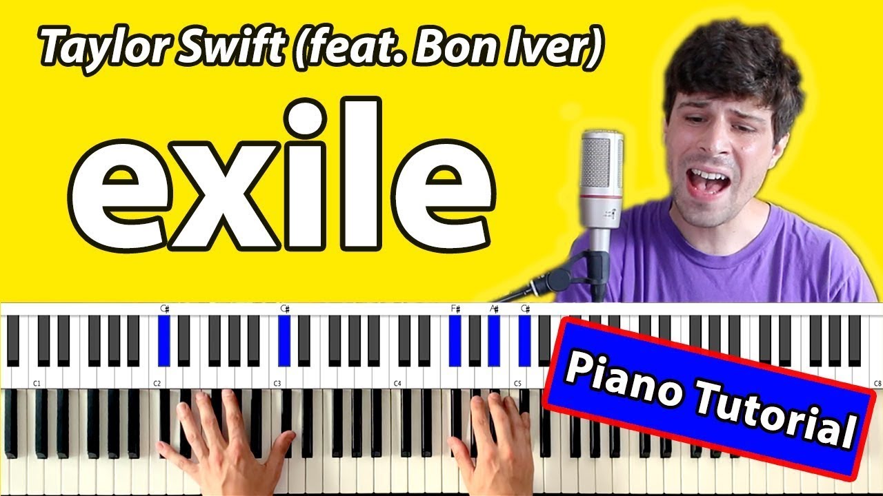 How to play “Exile” Taylor Swift ft. Bon Iver [Piano Tutorial + Chord Chart]
