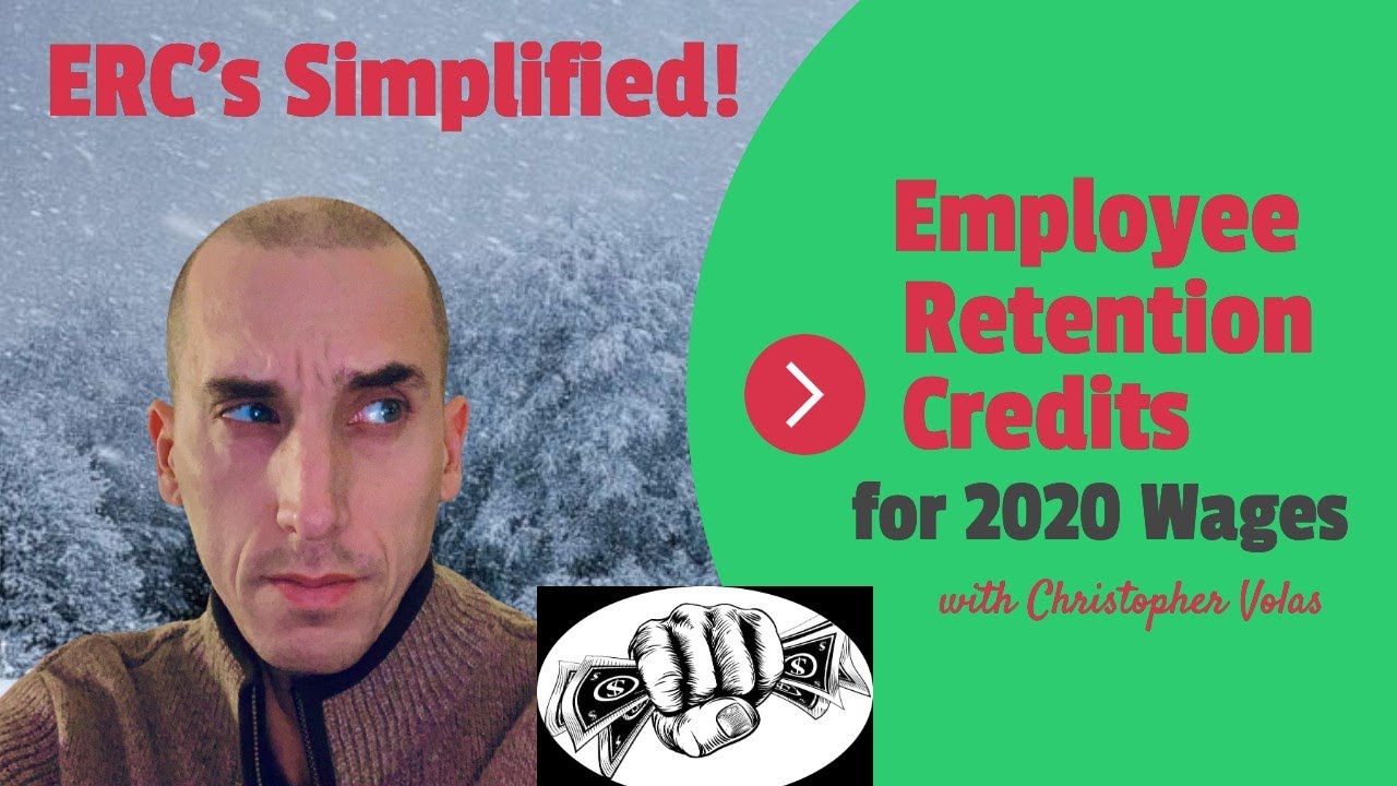 Employee Retention Credit (ERC) for 2020 Wages - Simplified!