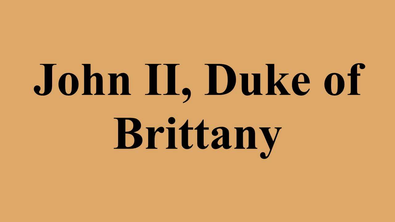 John II, Duke of Brittany