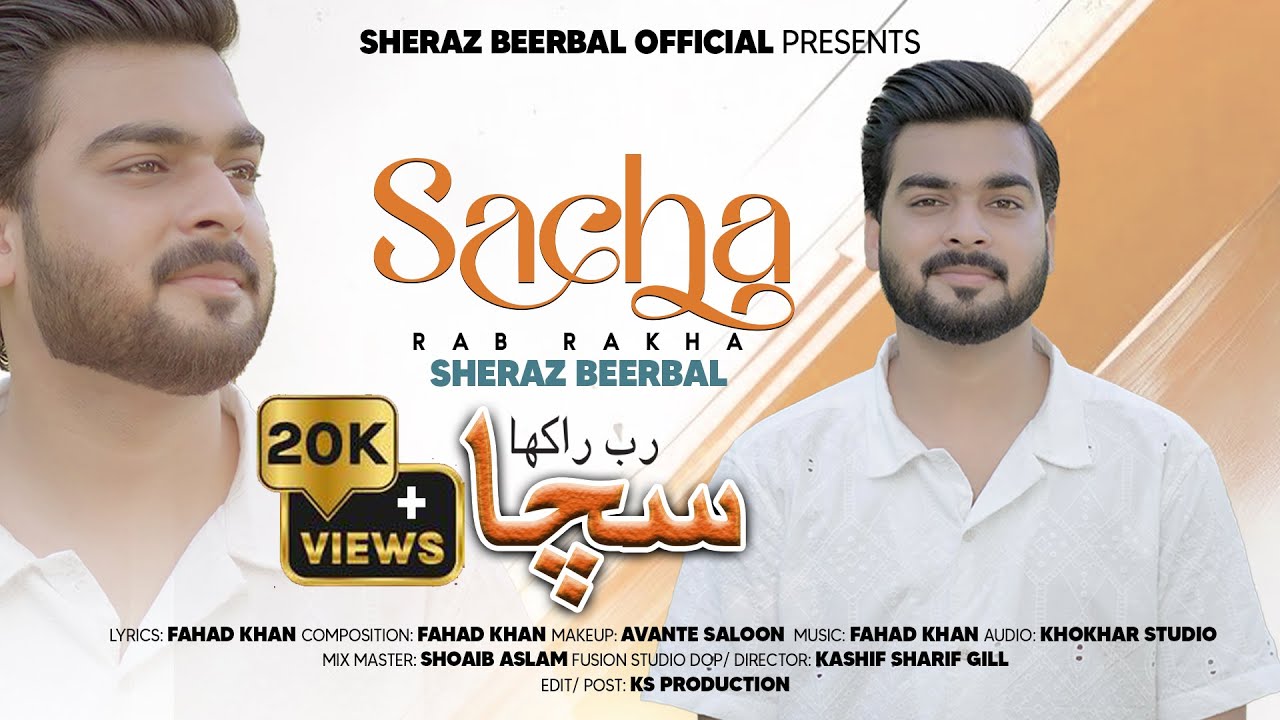 New Masihi Geet 2025 || Sacha Rab Rakha || Sheraz Beerbal || New Worship Song 2025 || 4k Video 
