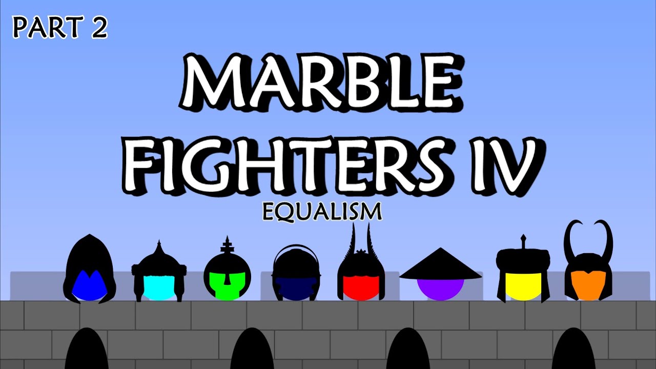 Marble Fighters 4 - Part 2 | Marble Fight | The Tea