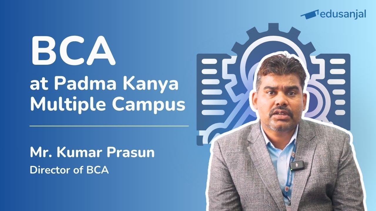 BCA Program at Padma Kanya Multiple Campus, Tribhuvan University
