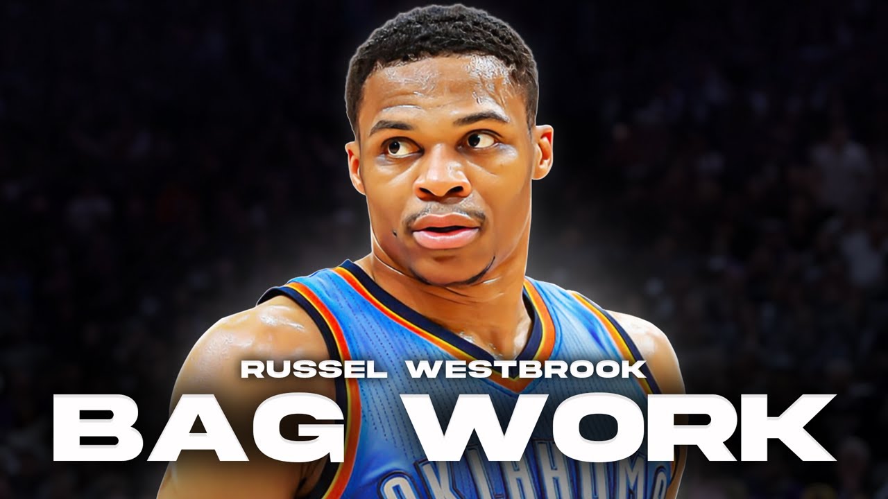Bag Work: Russel Westbrook