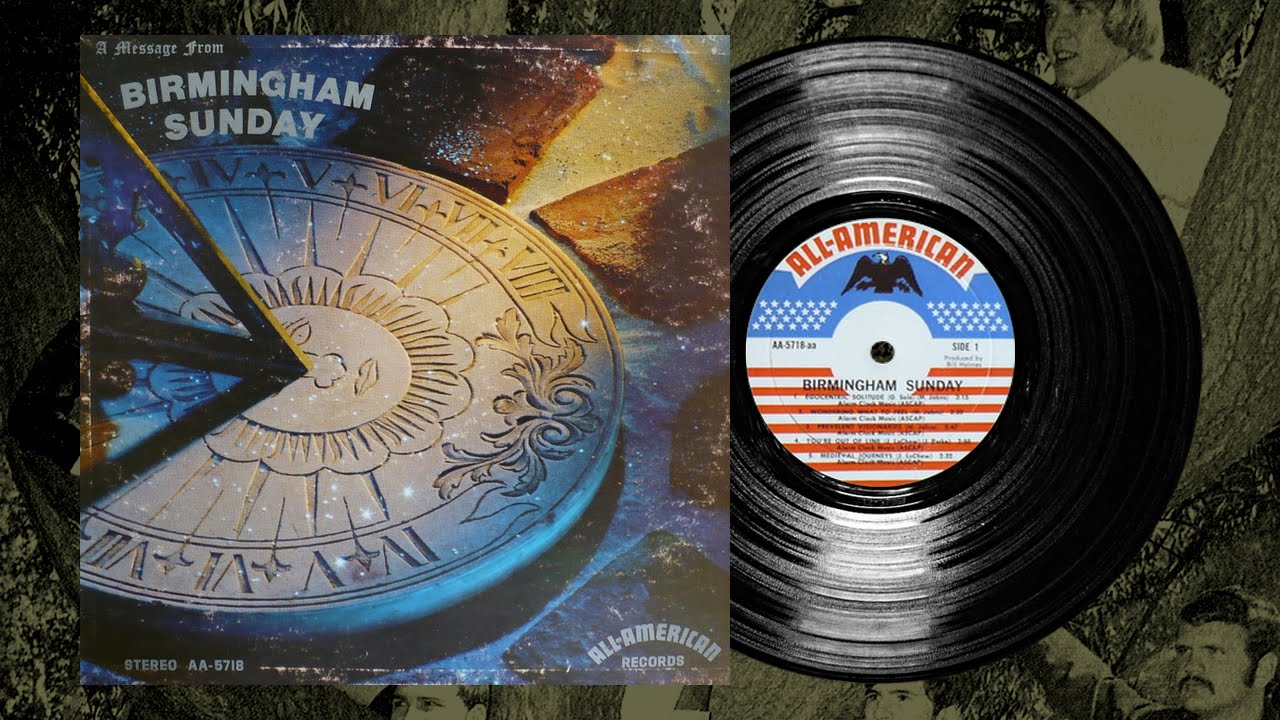 BIRMINGHAM SUNDAY - A MESSAGE FROM BIRMINGHAM SUNDAY (1968) | FULL ALBUM