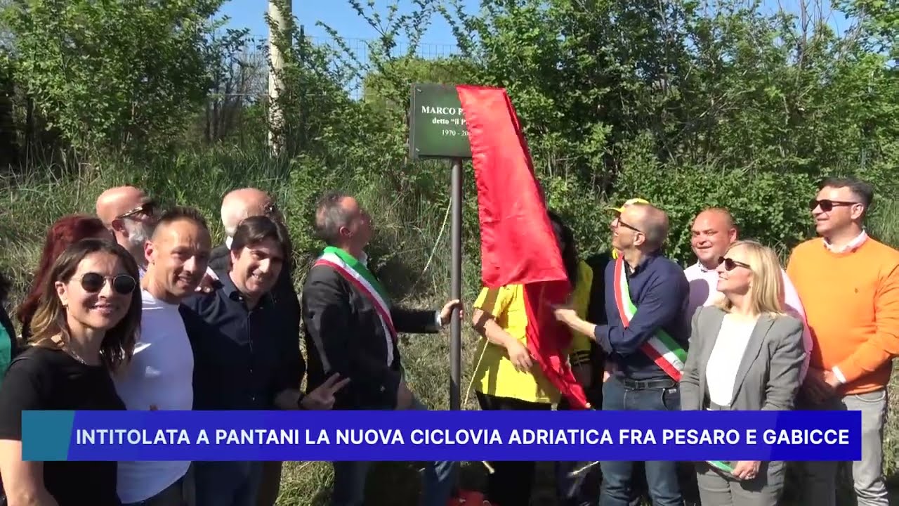 INTITOLATA A PANTANI LA NUOVA CICLOVIA ADRIATICA FRA PESARO E GABICCE