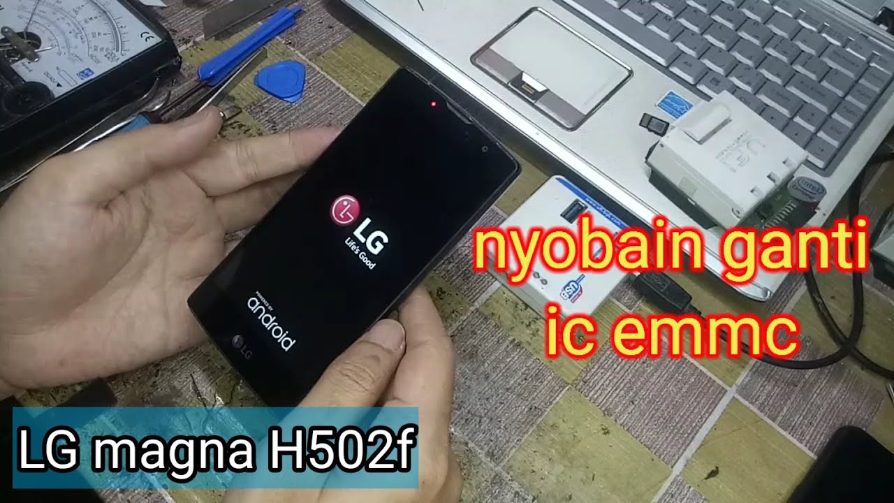 Ganti emmc LG Magna h502f