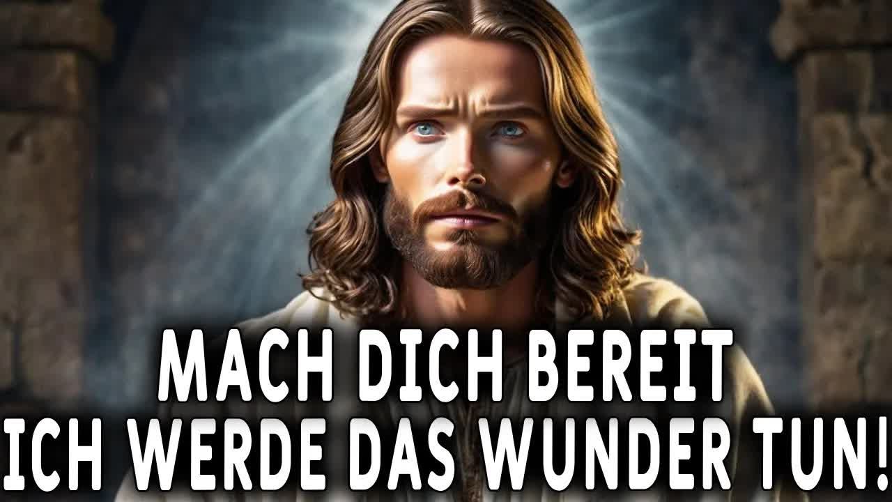 Botschaft aus dem Himmel – In Ihrem Leben wird ein Wunder geschehen!