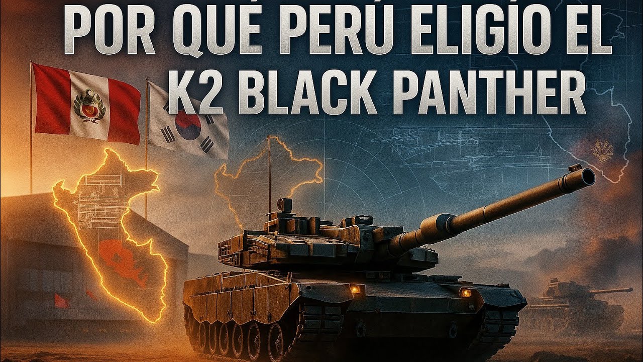 POR ESTA RAZÓN, PERÚ ESCOGIÓ AL TANQUE K2 BLACK PANTHER COREANO (EL MEJOR DEL MUNDO)!
