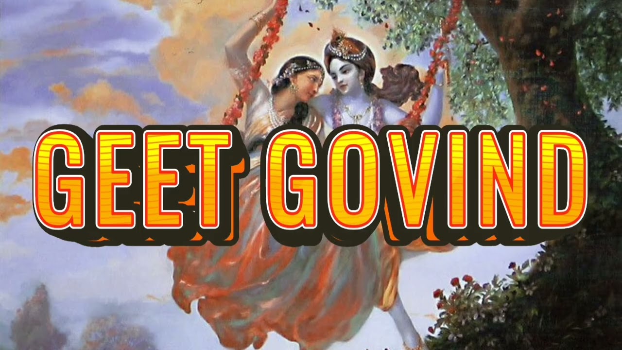 Geet Govind | Jayadeva Krita Geet Govindam | Radha Krishna Divine Love | श्री राधे कृष्ण 