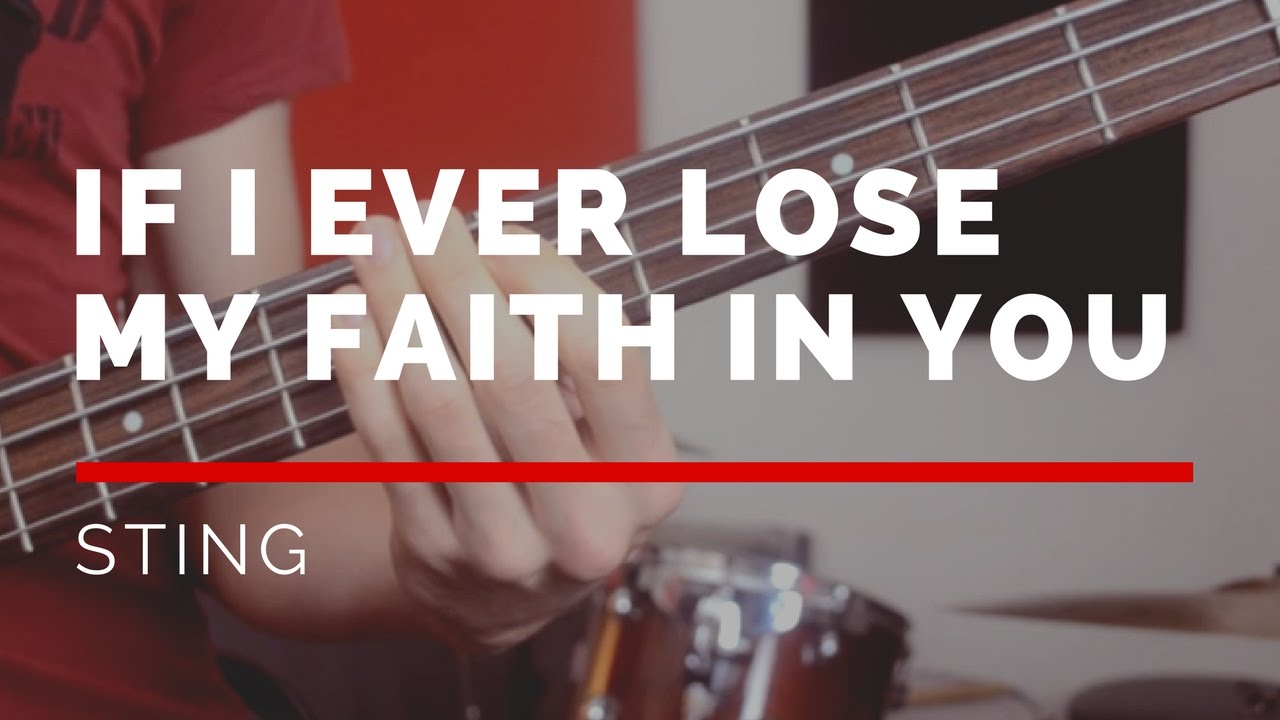 If I Ever Lose My Faith In You - Sting (Bass Cover with Sheet Music) | BASSTRANSCRIPTIONS #10