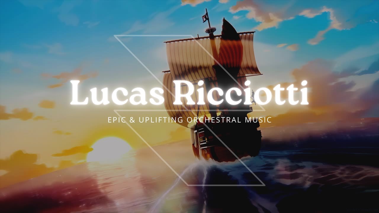 Best of Lucas Ricciotti (Original Music) Pt. 3