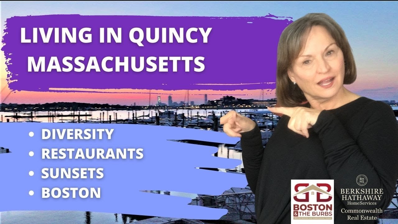 LIVING IN QUINCY MASSACHUSETTS