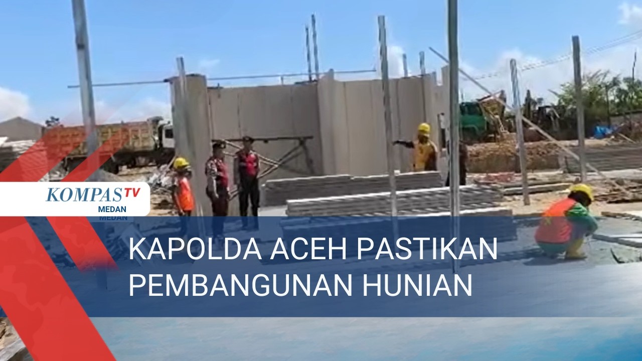 Kapolda Aceh  Pastikan Progres Pembangunan Huntap di Aceh Tamiang