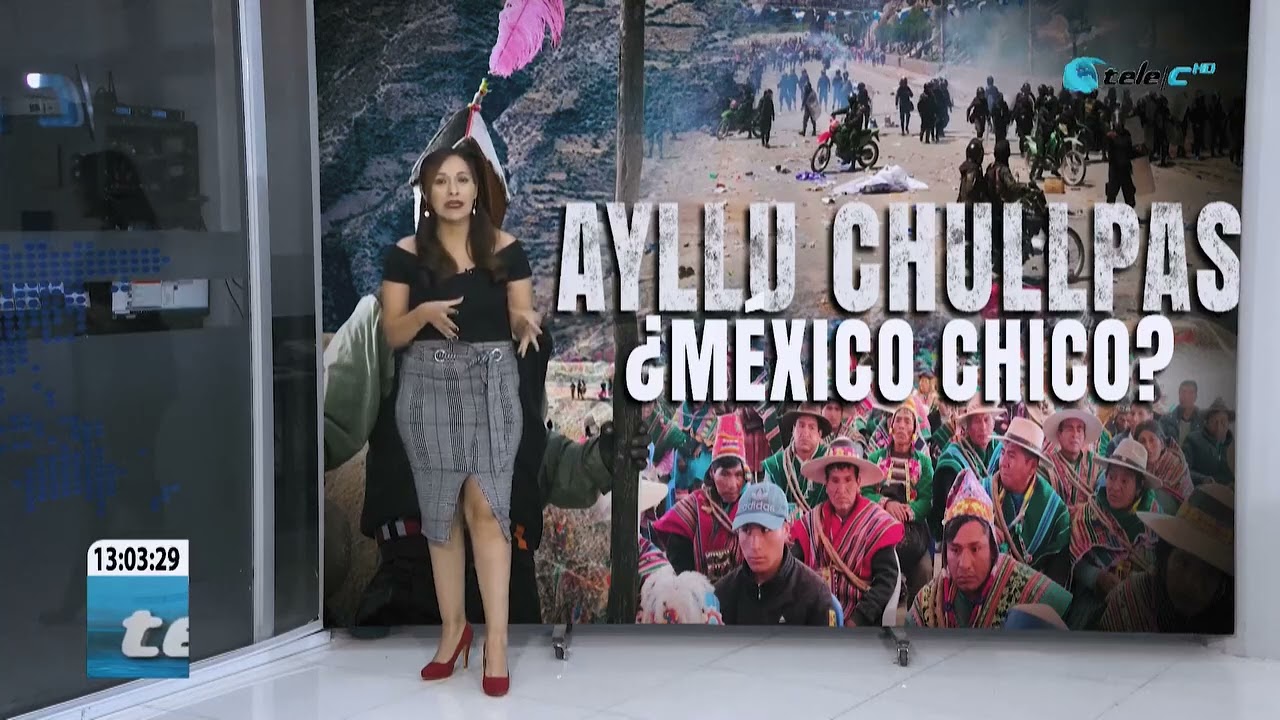 AYLLU CHULLPAS, ¿MÉXICO CHICO?