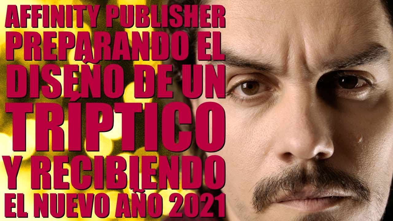 Cómo hacer un tríptico con Affinity Publisher? y todo en Español.