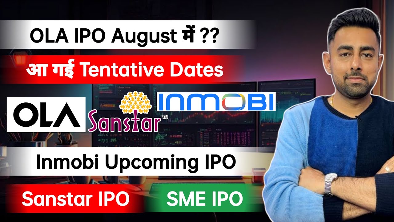 OLA Electric IPO In August ? | Sanstar IPO | Upcoming IPO | Jayesh Khatri