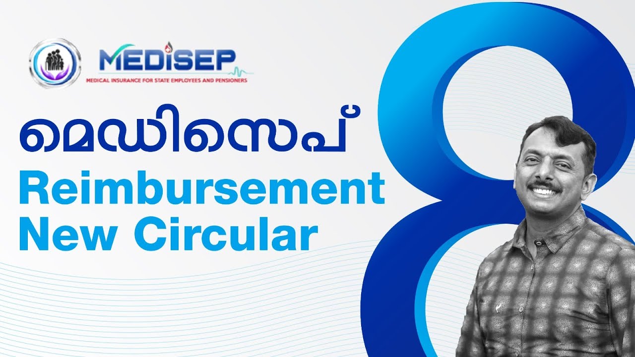 MEDISEP -8- NEW CIRCULAR ON REIMBURSEMENT