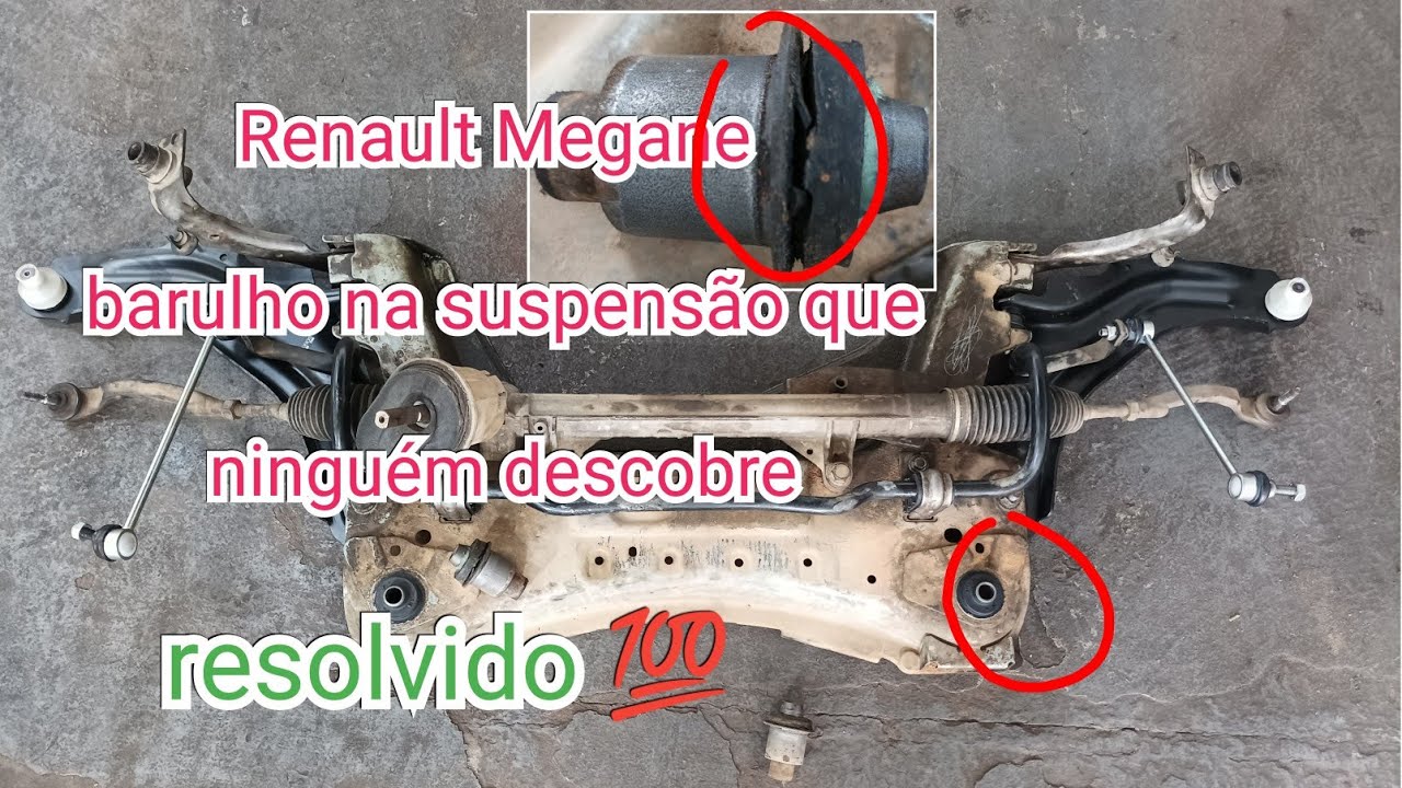 Renault Megane , barulho na suspensão que ninguém descobre