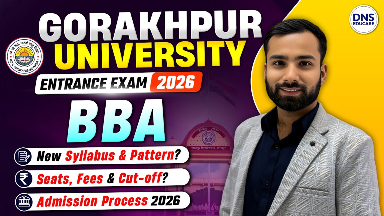 DDU Gorakhpur University BBA Entrance Exam 2026 New Syllabus | DDU BBA Cut-Off, Seats, Fee, Exam