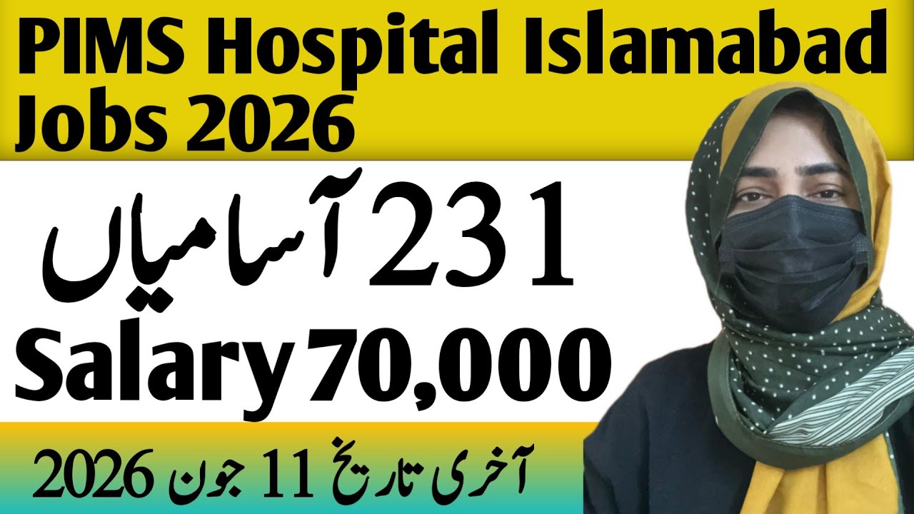 PIMS Hospital Islamabad Jobs 2026 I Salary 70,000 I Complete Online Apply Guidlines
