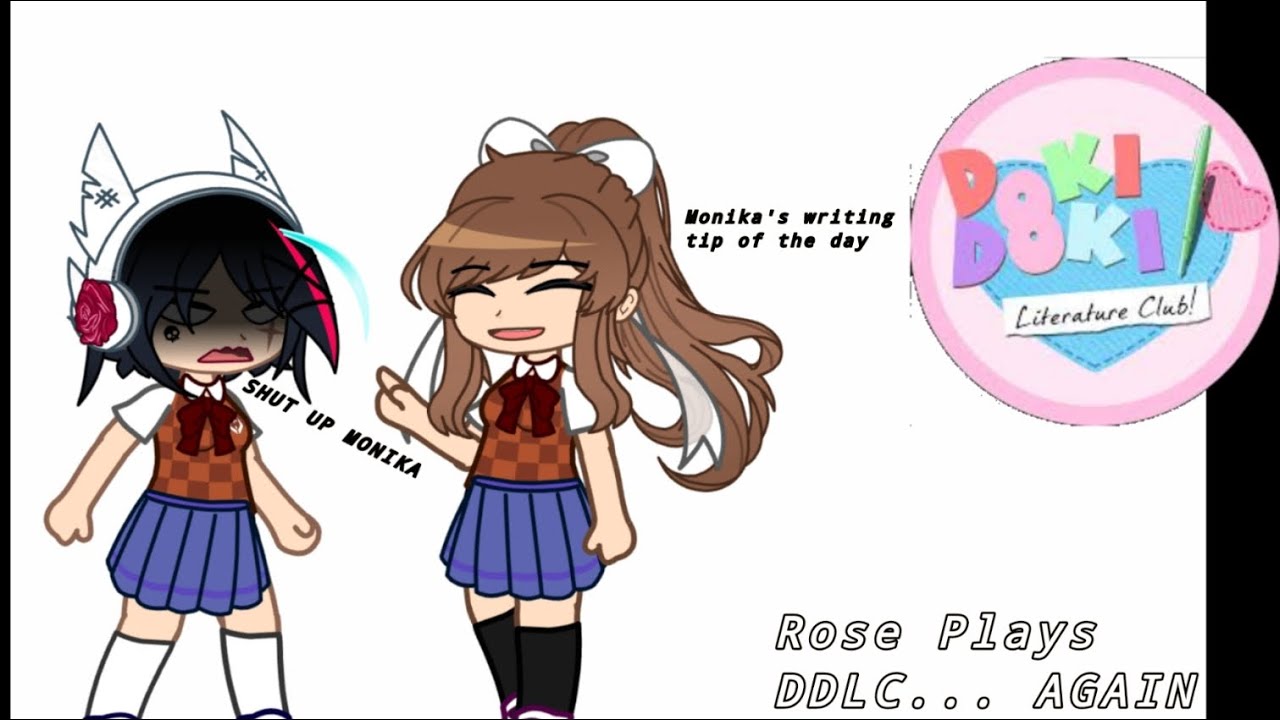continuing Doki Doki Literature Club /Live /*please read desc*