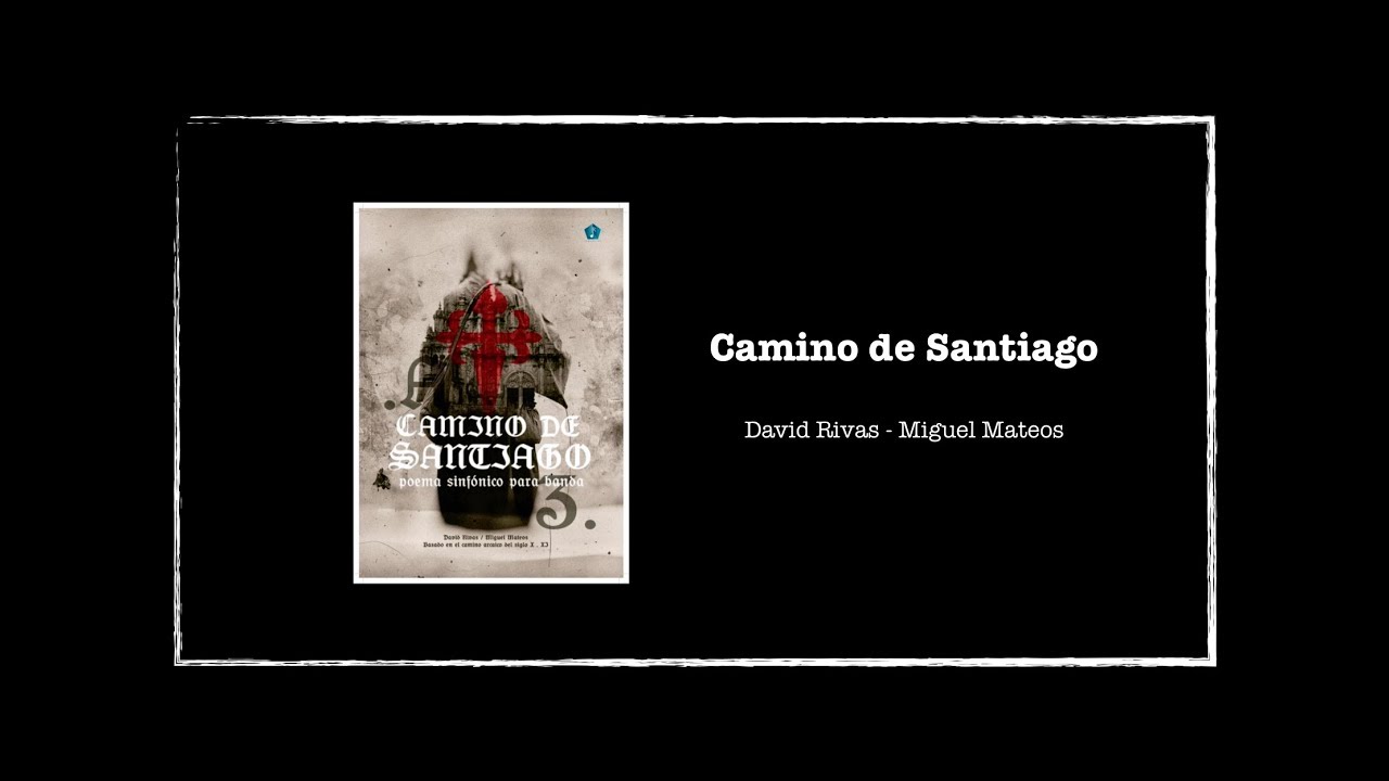 Camino de Santiago. D. Rivas - M. Mateos. BM. Ciudad de Oviedo
