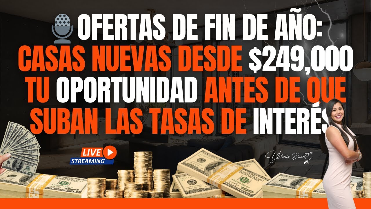 Ofertas de Fin de Año  Casas nuevas desde $249,000 💥