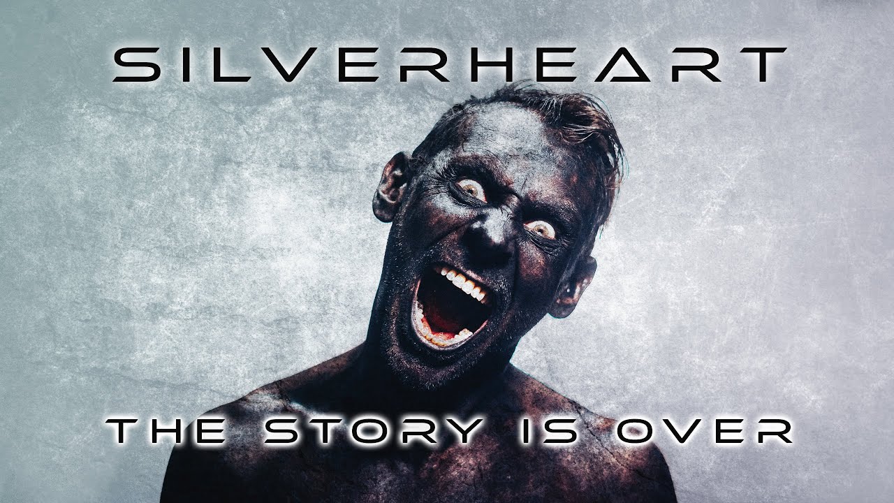 SILVERHEART - The Story is Over (Official Music Video)