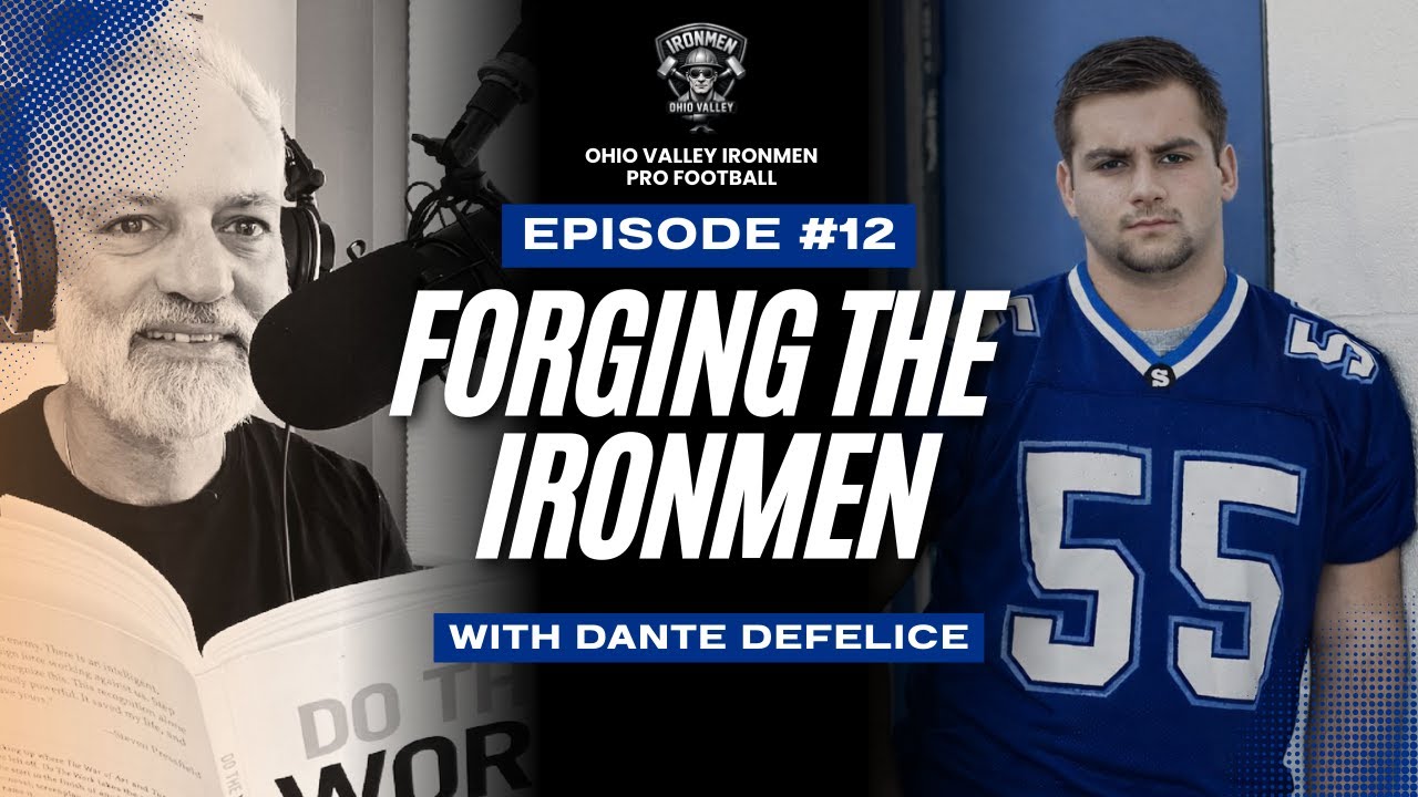 DANTE DEFELICE ON CREATING AN ELITE OFFENSIVE LINE | Forging the Ironmen | Episode 12