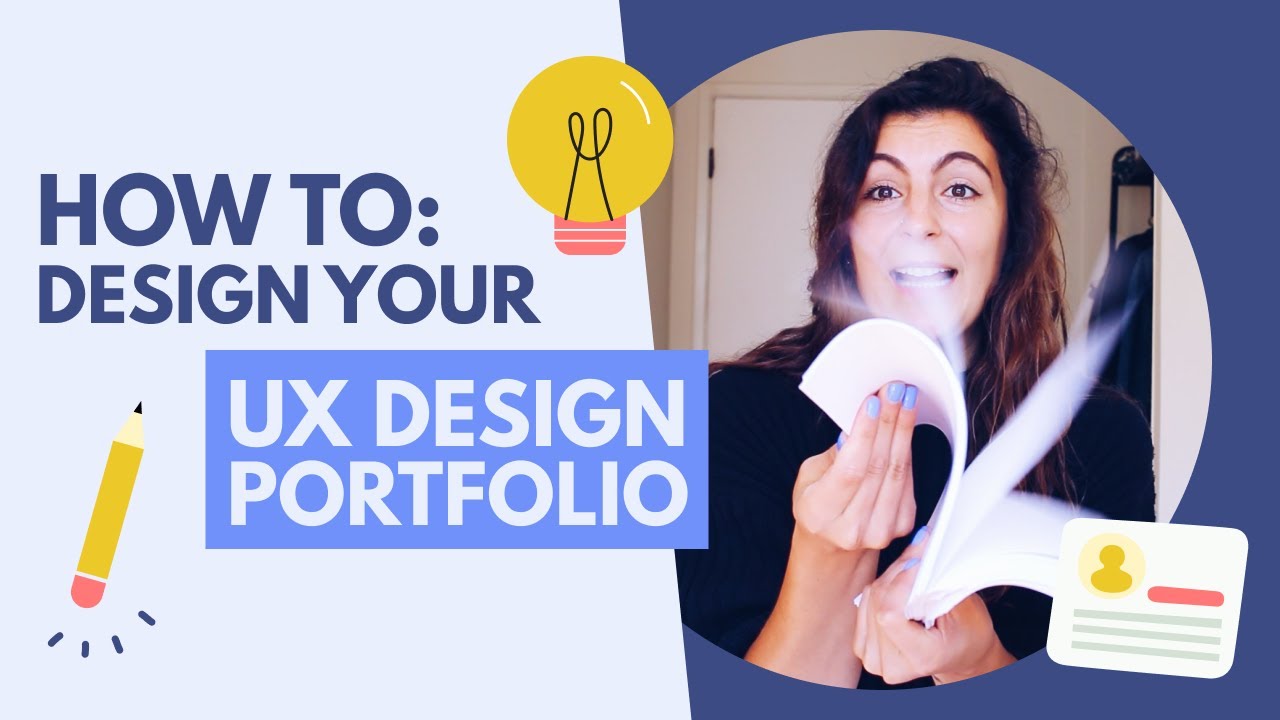 UX Design portfolio advice (for aspiring Product Designers)
