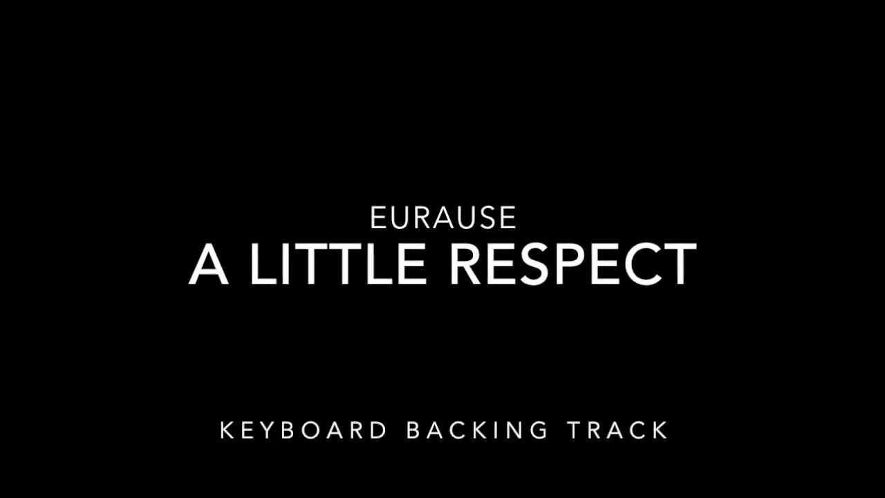 A little respect - Backing track para teclados/keyboards