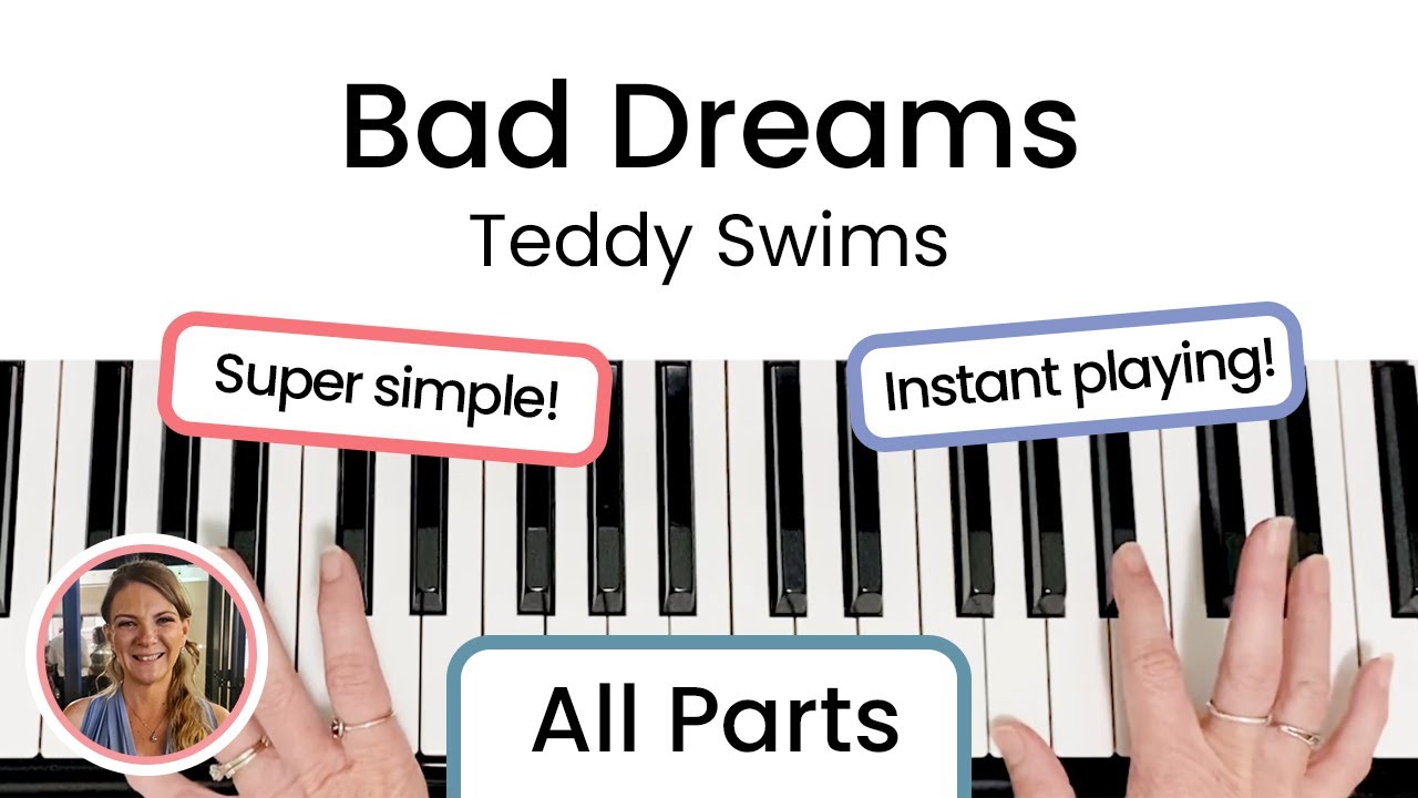 How to play Bad Dreams - Teddy Swims | EASY Piano Tutorial!!